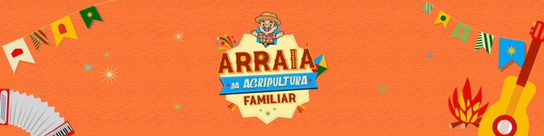Mercado Público Barrageiro promove Arraiá da Agricultura Familiar nos dias 24, 25 e 26 de julho